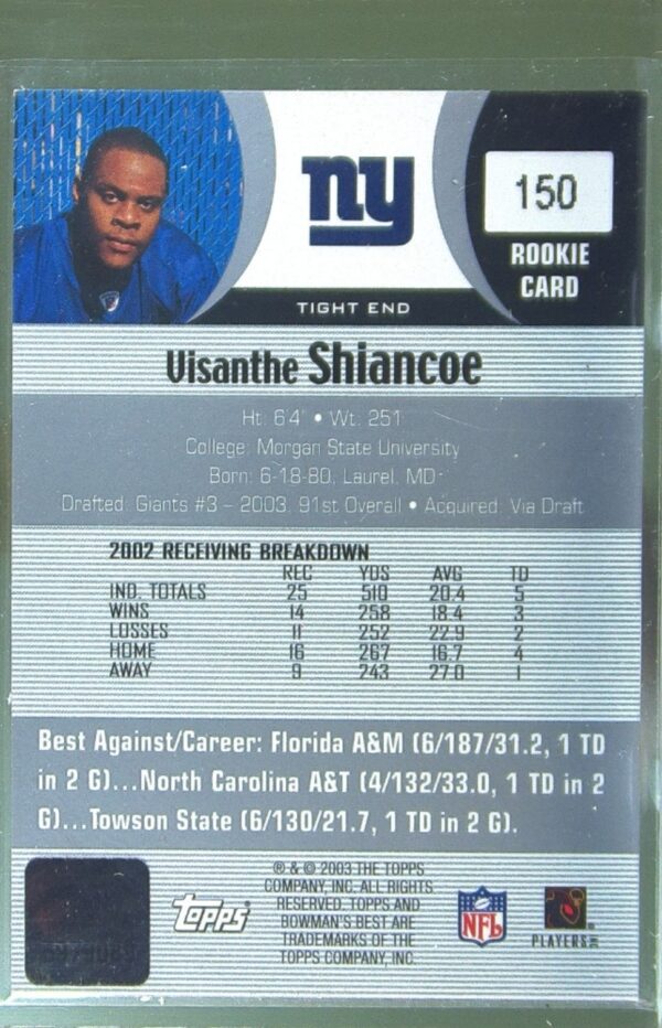 2003 Bowman's Best Visanthe Shiancoe Auto RC #150 Giants - Image 3