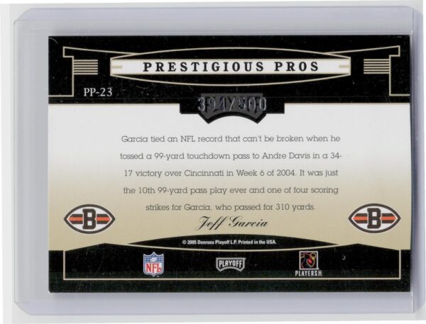 2005 Playoff Prestige Jeff Garcia Prestigious Pros /500 #PP-23 - Image 3