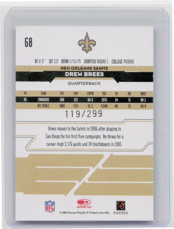 2006 Leaf Rookies & Stars Drew Brees /299 #68 Saints - Image 3