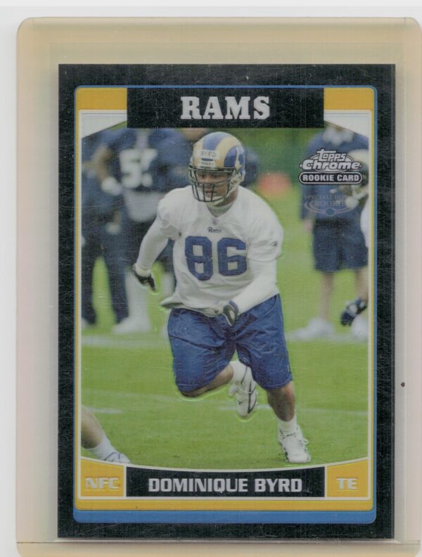 2006 Topps Chrome Dominique Byrd Black Refractors /199 #217 Rams
