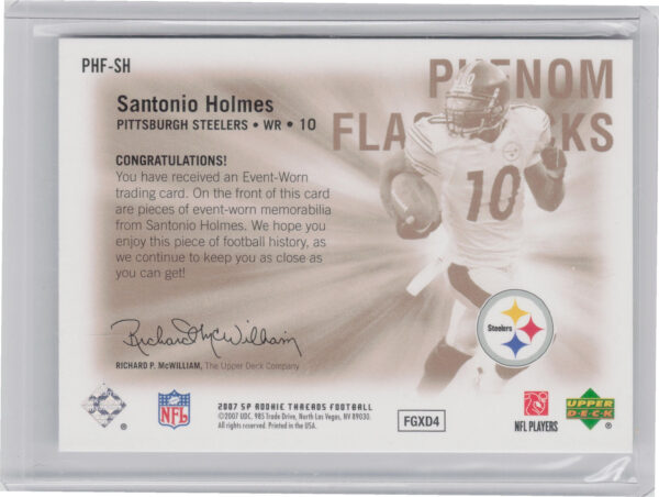2007 SP Rookie Threads Santonio Holmes MEM #PHF-SH Steelers Phenom Flashbacks Je - Image 3