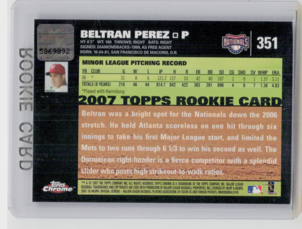 2007 Topps Chrome Beltran Perez AU #351 Nationals - Image 3