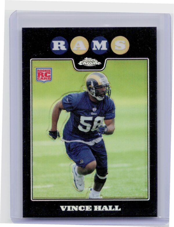 2008 Topps Chrome Vince Hall Refractors #TC250 Rams