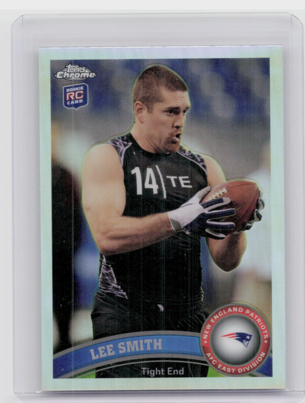 2011 Topps Chrome Lee Smith Refractors #19 Patriots