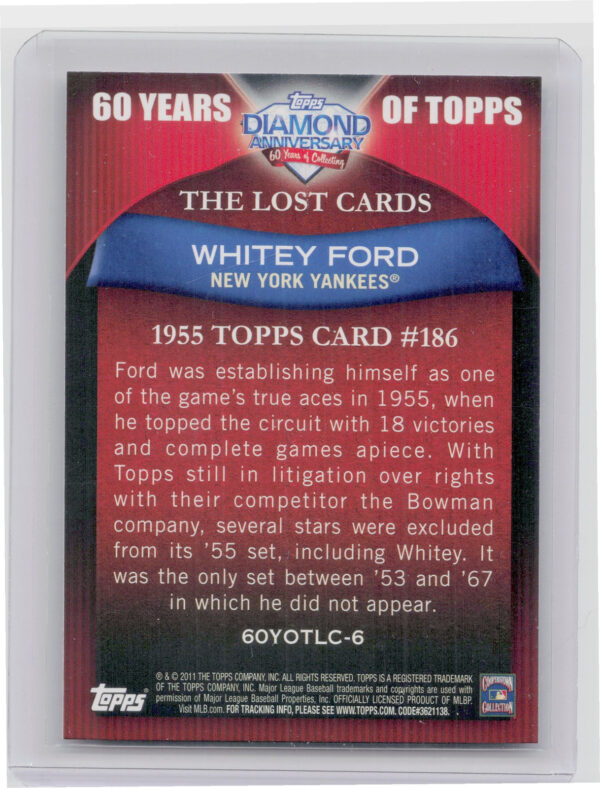 2011 Topps Whitey Ford #60YOTLC-6 Yankees 60 Years of Topps: The Lost Cards - Image 3