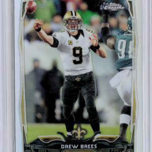 2014 Topps Chrome Drew Brees Refractor #17 Saints