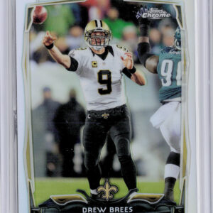 2014 Topps Chrome Drew Brees Refractor #17 Saints