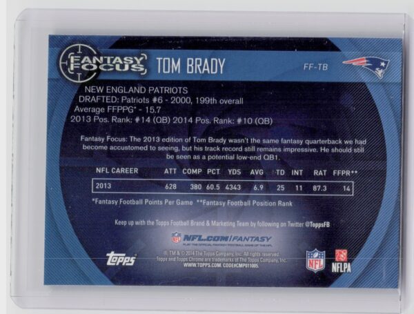 2014 Topps Tom Brady #FF-TB Patriots Fantasy Focus - Image 3
