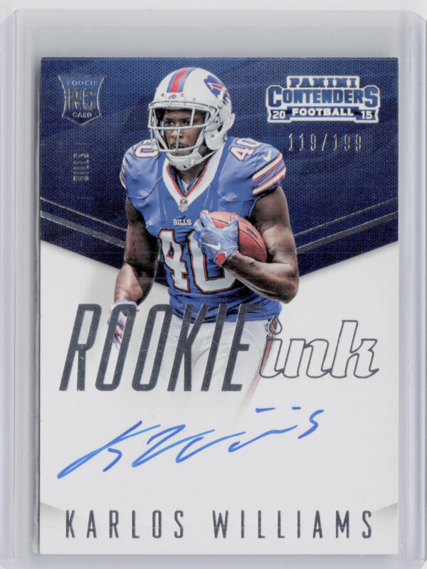2015 Panini Contenders Karlos Williams AU SN199 #INK-KA Bills Rookie Ink RPS