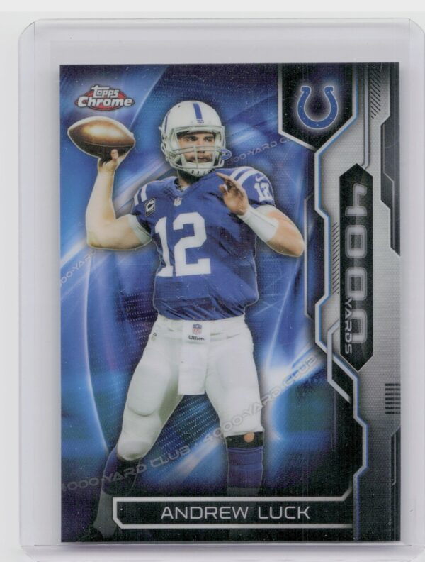 2015 Topps Chrome Andrew Luck #AT4K-AL Colts All Time 4000 Yard Club