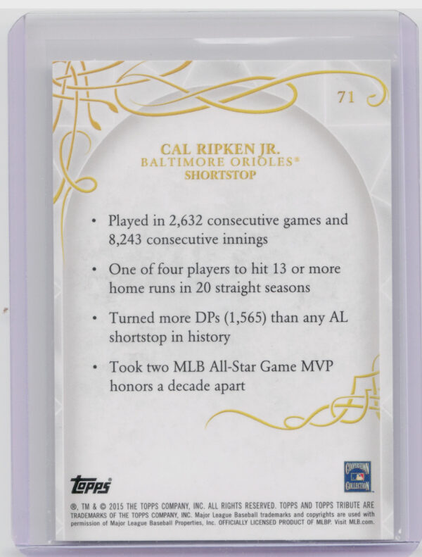2015 Topps Tribute Cal Ripken Jr. #71 Orioles - Image 3