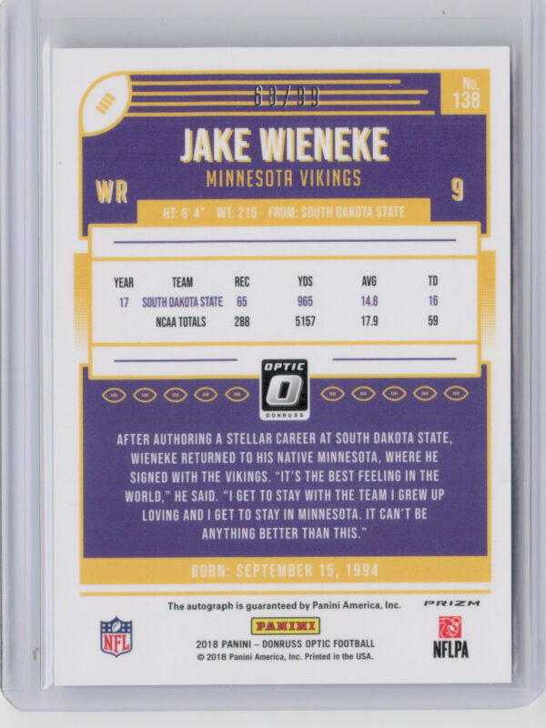2018 Donruss Optic Jake Wieneke #138 Vikings Rookies Autographs Holo - Image 3