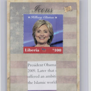 2018 The Bar Pieces of the Past Hybrid Edition Hillary Clinton Liberia 9/13