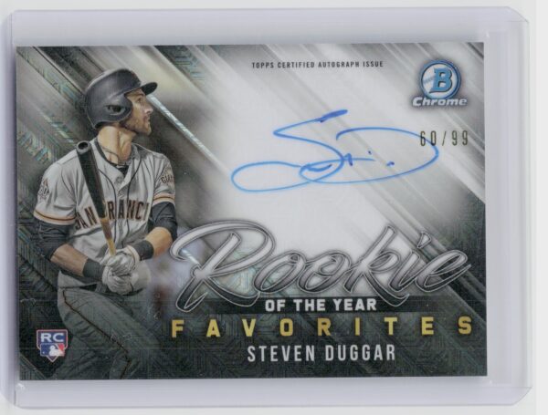 2019 Bowman Steven Duggar AUTO /99 #ROYFA-SD Giants Rookie of the Year Favorites