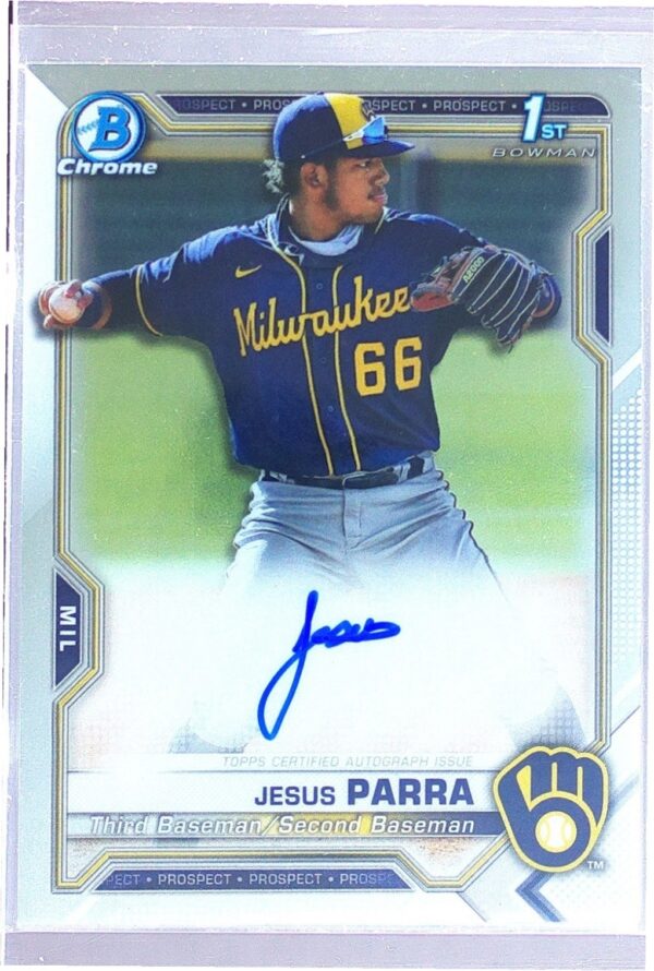 2021 Bowman Chrome Jesus Parra Auto #CPA-JPAR Brewers Prospect Autographs