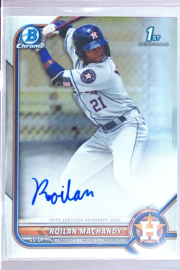 2022 Bowman Chrome Roilan Machandy Auto #CPA-RM Astros Prospect Autographs