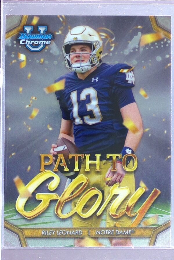 2024 Bowman University Chrome Riley Leonard #PG-4 Irish Path To Glory