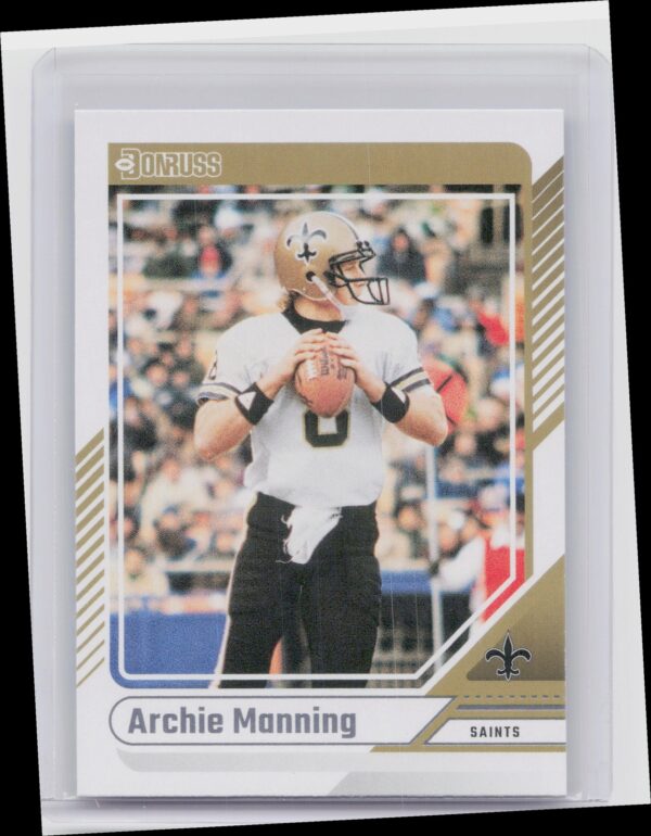2024 Donruss Archie Manning 195 Saints