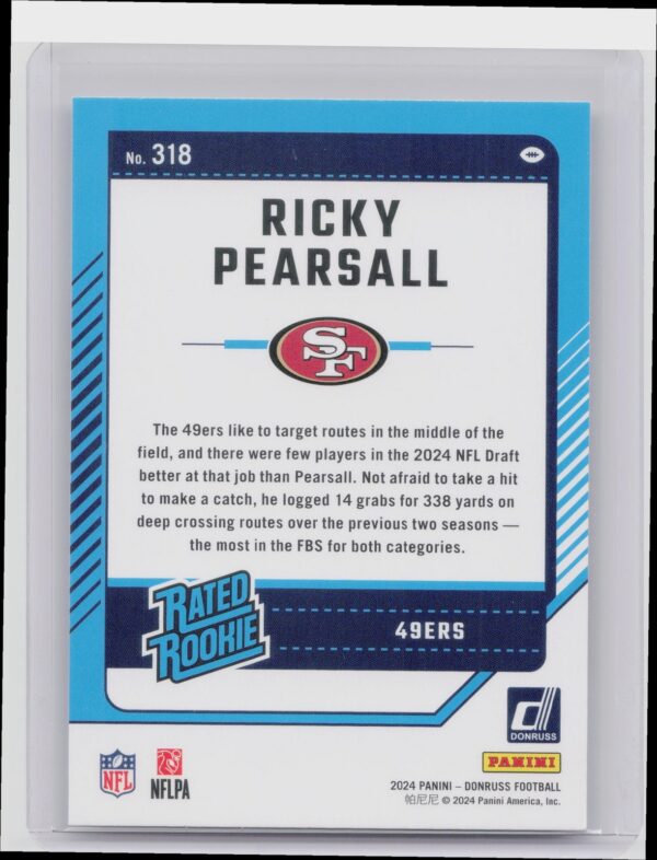 2024 Donruss Ricky Pearsall RC 318 49ers - Image 3
