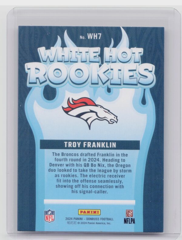 2024 Donruss Troy Franklin WH7 Broncos White Hot Rookies - Image 3