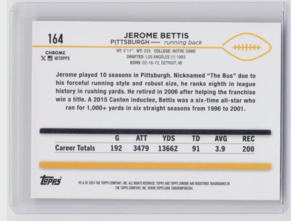 2024 Topps Chrome Jerome Bettis 164 Steelers - Image 3