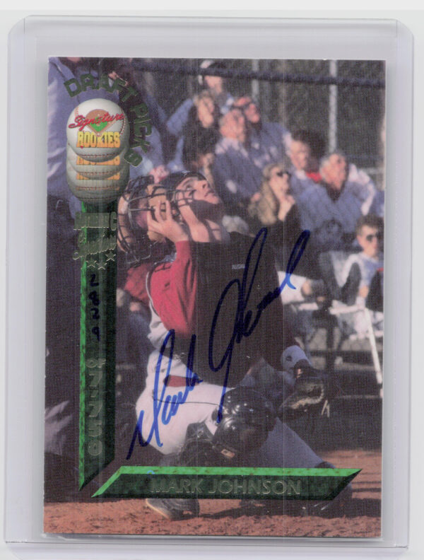 1994 Signature Rookies Draft Picks Mark Johnson AU SN7750 #25 Sox Signatures