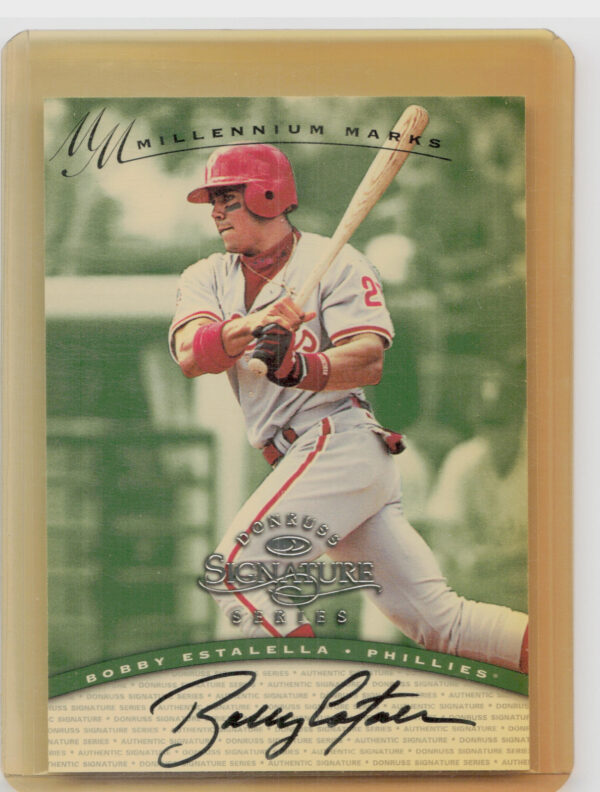 1997 Donruss Signature Series Bobby Estalella AU SN1100 #NNO Phillies Signature