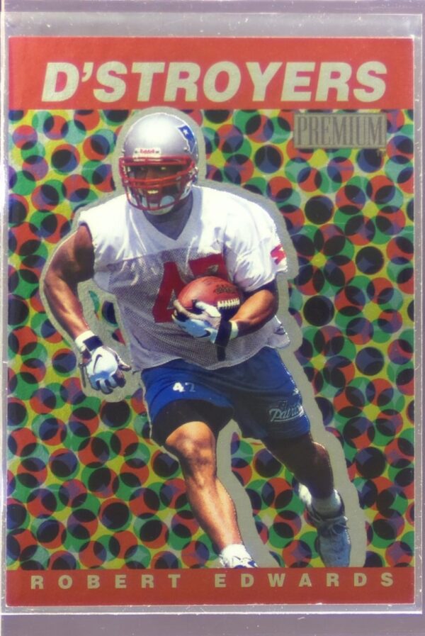 1998 SkyBox Premium Robert Edwards #6 D Patriots D'stroyers