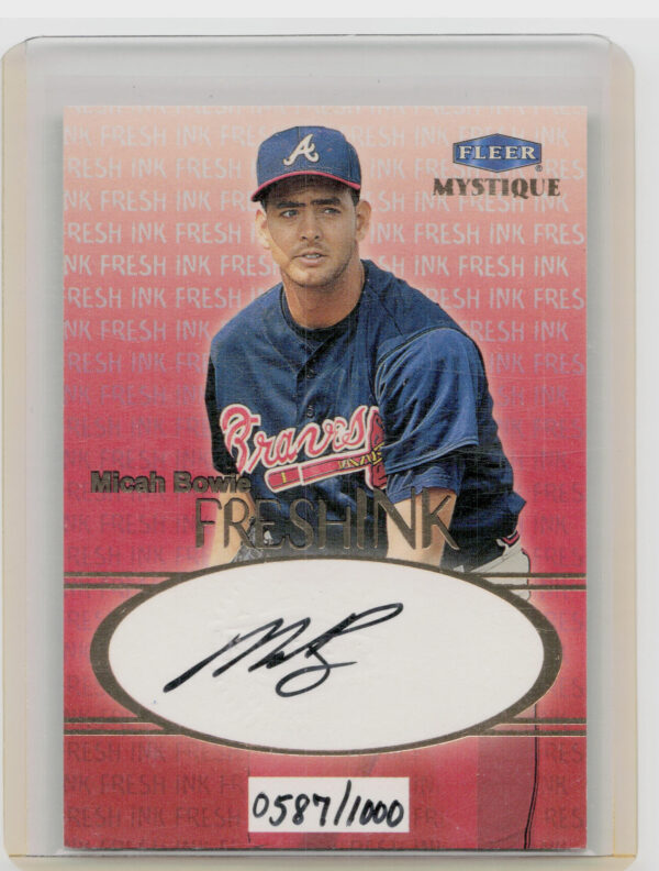 1999 Fleer Mystique Micah Bowie AU SN1000 #NNO Braves Fresh Ink