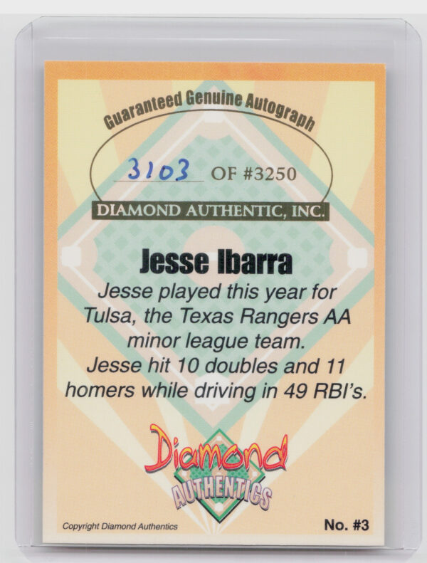 2000 Diamond Authentics Autographs Jesse Ibarra AU SN3250 #3 Drillers - Image 3