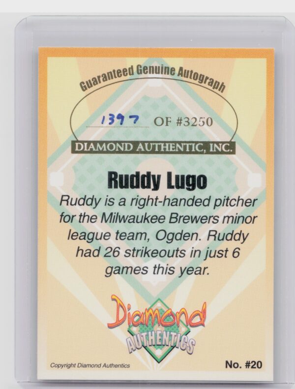 2000 Diamond Authentics Autographs Ruddy Lugo AU SN3250 #20 Raptors - Image 3