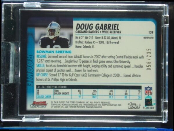2003 Bowman Chrome Doug Gabriel Red Refractors SN235 #139 Raiders - Image 3