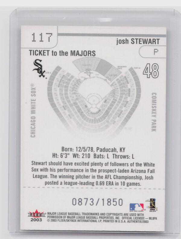 2003 Fleer Authentix Josh Stewart RC SN1850 #117 Sox - Image 3
