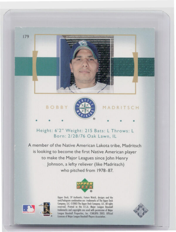 2003 SP Authentic Bobby Madritsch RC SN2003 #179 Mariners - Image 3
