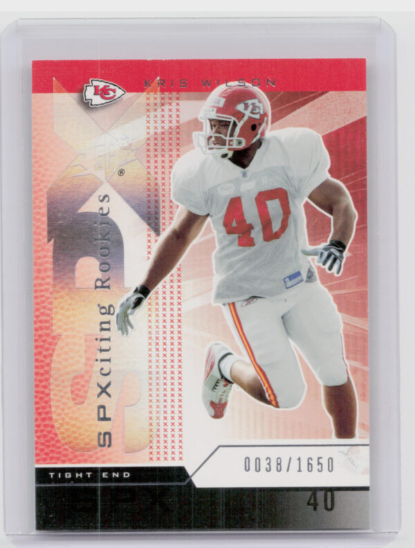 2004 SPx Kris Wilson SN1650 RC #156 Chiefs
