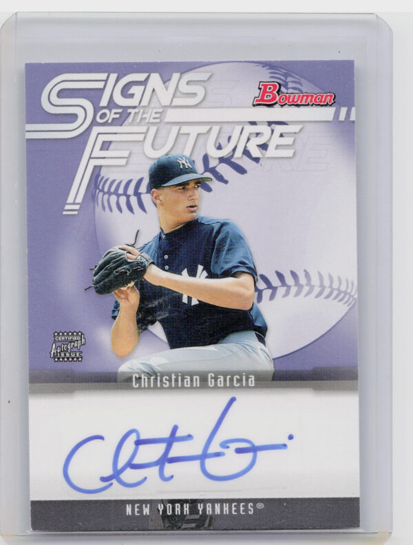2005 Bowman Christian Garcia AU #SOF-CG Yankees Signs of the Future