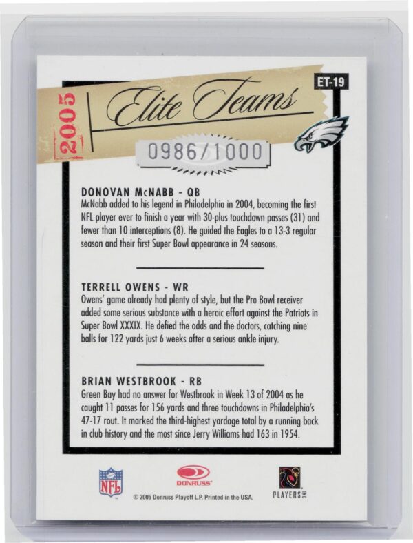 2005 Donruss Elite Donovan McNabb/Terrell Owens/Brian Westbrook /1000 Eagles - Image 3