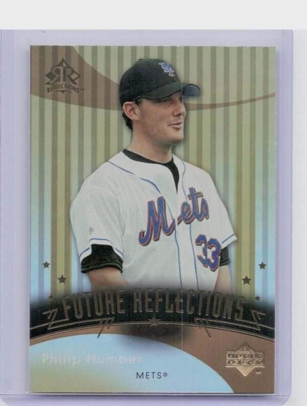 2005 Upper Deck Update Philip Humber RC #264 Mets 2005 Upper Deck Reflections Up
