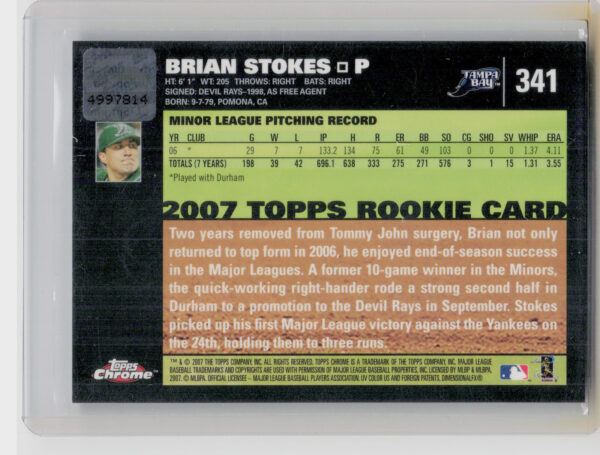2007 Topps Chrome Brian Stokes AU #341 Rays - Image 3