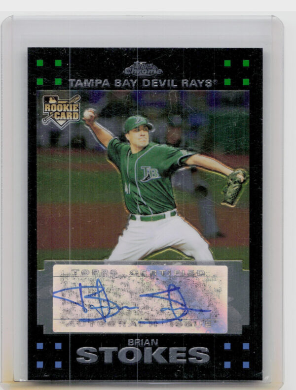 2007 Topps Chrome Brian Stokes AU #341 Rays