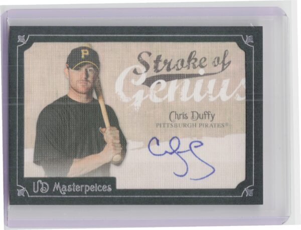 2007 Upper Deck Masterpieces Chris Duffy AU #SG-CD Pirates Stroke of Genius