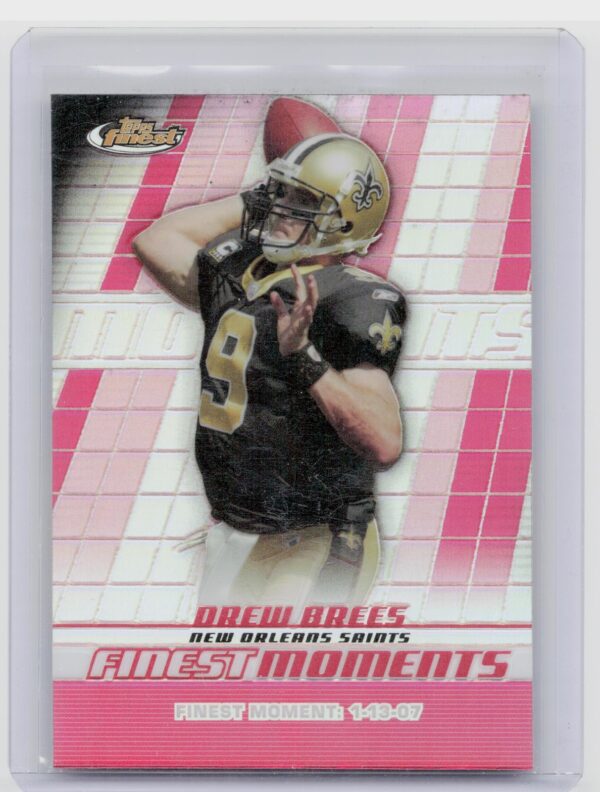 2008 Finest Drew Brees #FM-DB Saints Moments Refractors