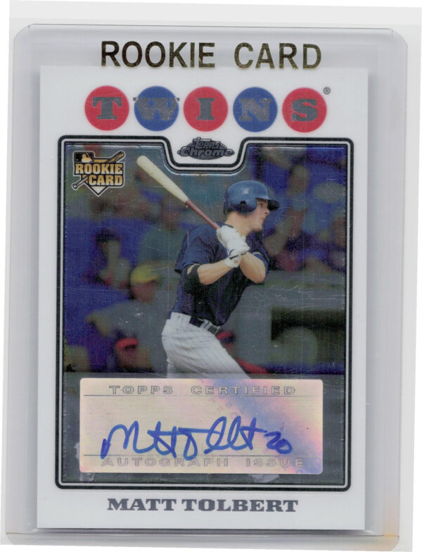 2008 Topps Chrome Matt Tolbert AU RC #235 Twins