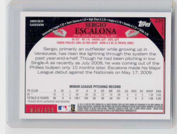 2009 Topps Chrome Sergio Escalona Refractors AU SN499 #239 Phillies - Image 3