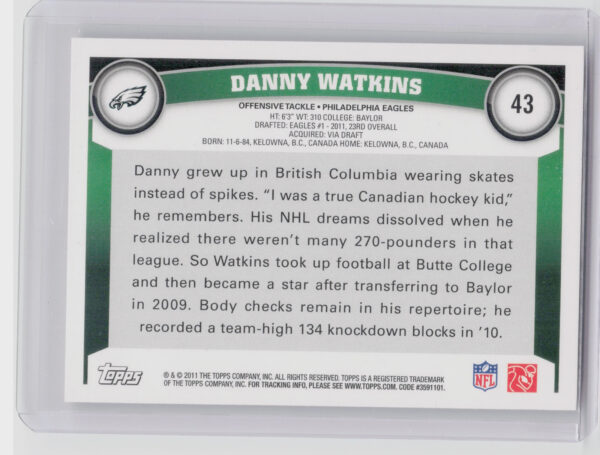 2011 Topps Danny Watkins RC #43 Eagles - Image 3