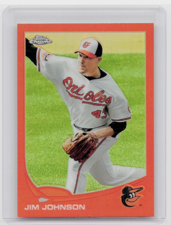 2013 Topps Chrome Jim Johnson Orange Refractors #36 Orioles