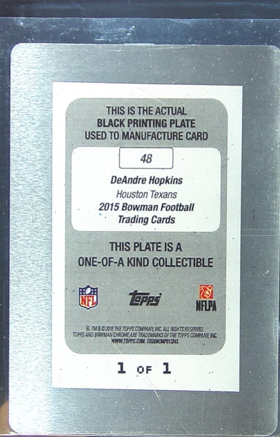 2015 Bowman DeAndre Hopkins Veterans Printing Plates Black 1/1 #48 Texans - Image 3