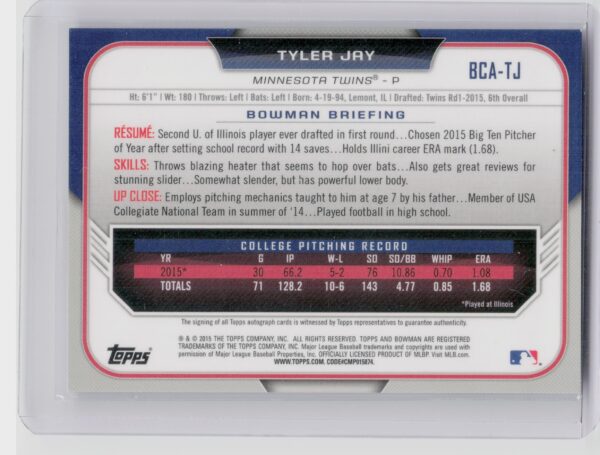 2015 Bowman Draft Tyler Jay AU #BCA-TJ Twins Chrome Draft Pick Autographs - Image 3