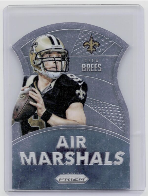 2015 Prizm Drew Brees #AM7 Saints Air Marshals
