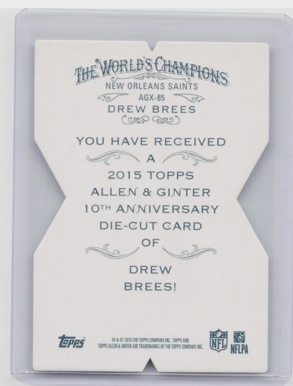 2015 Topps Allen & Ginter Drew Brees #AGX-85 - Image 3